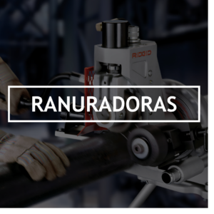 Ranuradoras RIDGID